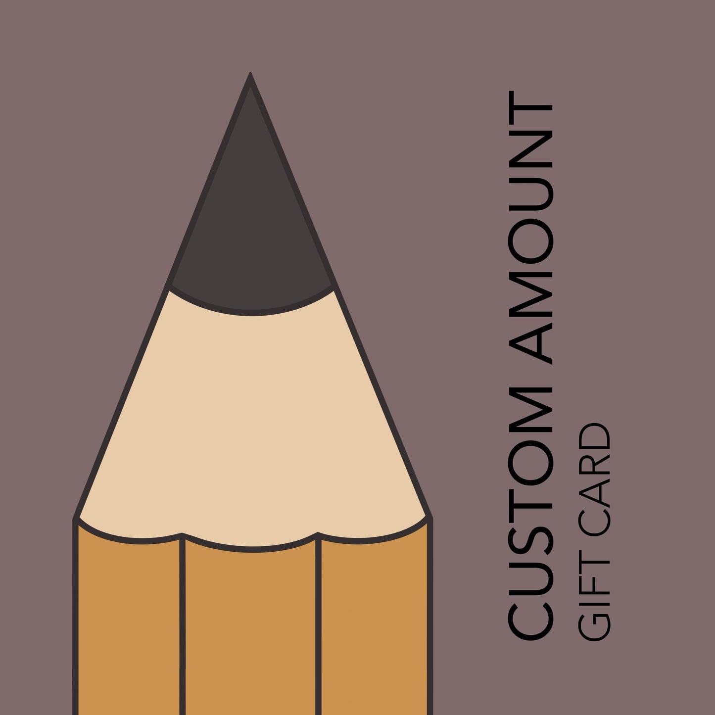 Custom Amount Gift Card
